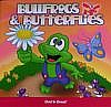 Agapeland Bullfrogs and Butterflies CD